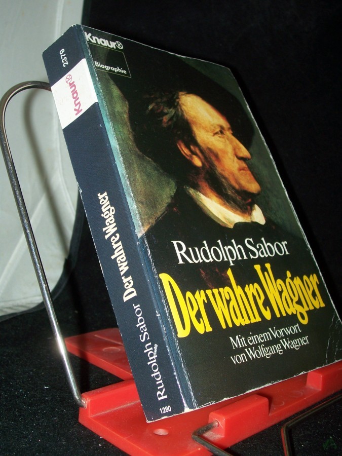 Product image 1 of the product “Der wahre Wagner : Dokumente beantworten die Frage: 