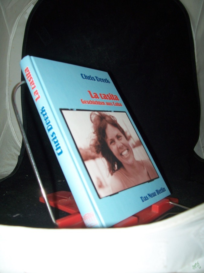Artikelbild 1 des Artikels “La casita : Geschichten aus Cuba / Chris Doerk. Mit Fotogr. von Klaus D. Schwarz “