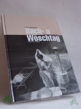 Artikelbild 1 des Artikels “Bach- u Wöschtag, Hanni Salvisberg “