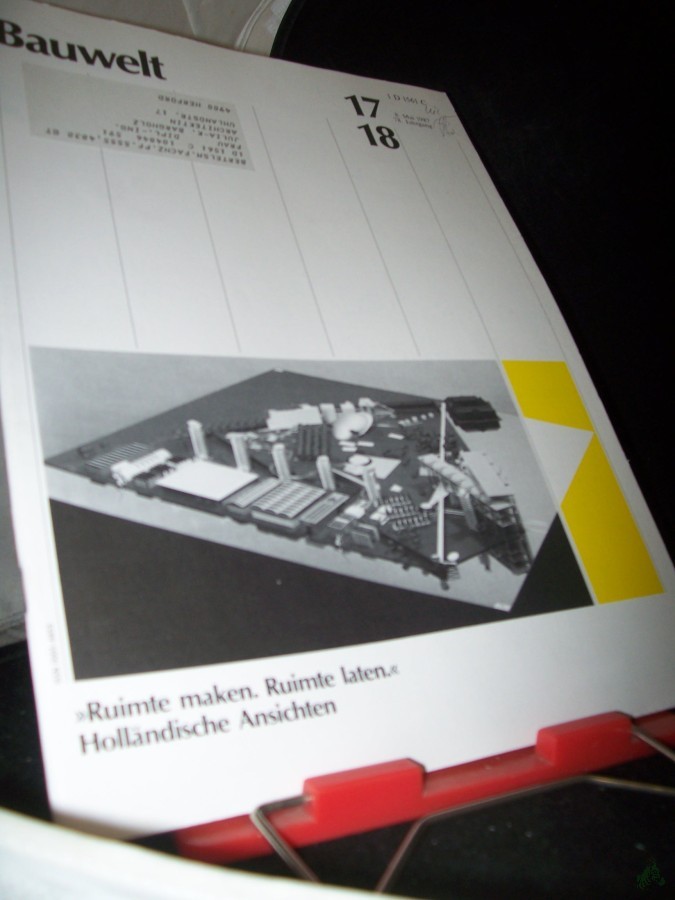 Artikelbild 1 des Artikels “17/18 1987 Ruimte maken. Ruimte laten. Holländische Ansichten “
