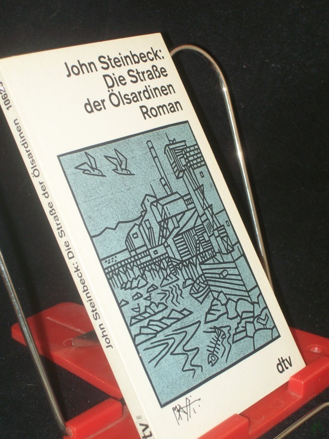 Product image 1 of the product “Die Strasse der Ölsardinen : Roman / John Steinbeck. Dt. von Rudolf Frank ”