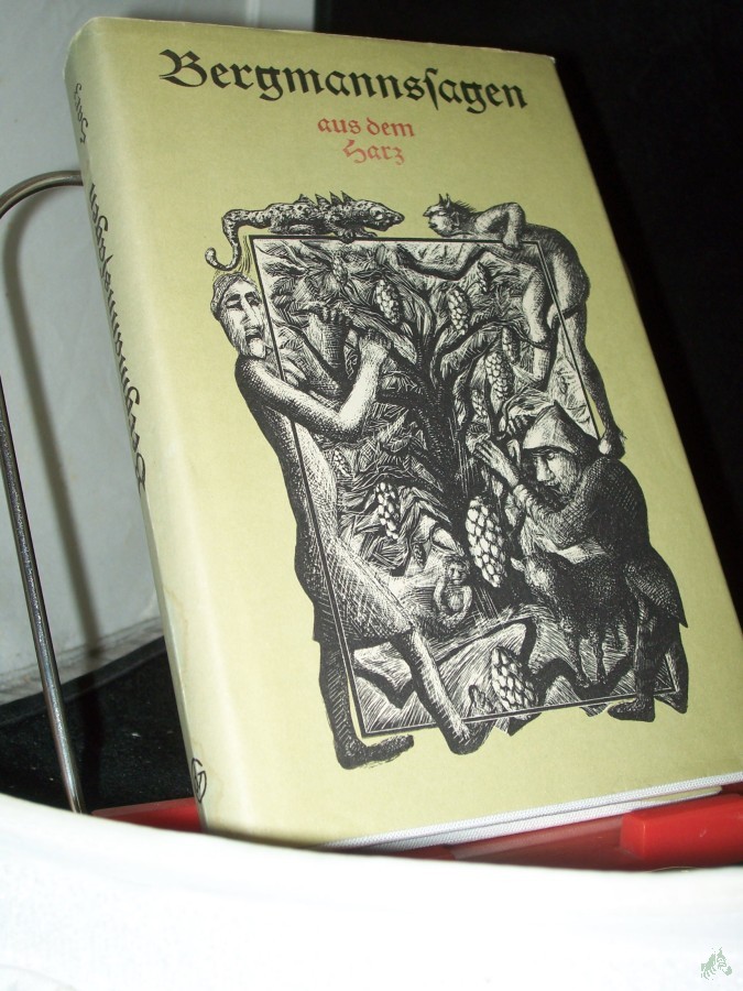 Product image 1 of the product “Bergmannssagen aus dem Harz / hrsg. u. bearb. von Dietmar Werner. Mit kulturwiss. u. montanhistor. Erl. von Eberhard Neubert. Mit 69 Schabkartonbl. von Christa Jahr ”