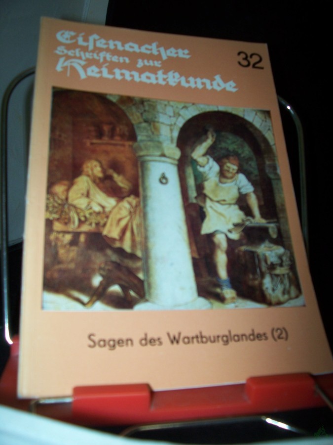 Artikelbild 1 des Artikels “Sagen des Wartburglandes Teil: Teil 2., Sagen von Ludwig Bechstein, Johann Heinrich Christian Heusinger, August Witzschel und Chr. Ludwig Wucke / bearb. von Heinz Seidel “