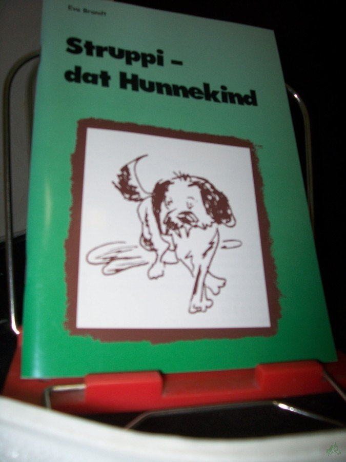 Artikelbild 1 des Artikels “Struppi - dat Hunnekind : dat erste Jahr in Struppin sien'n Leb'n : eine Geschichte für Kinder in ostfälischem Platt / Eva Brandt “