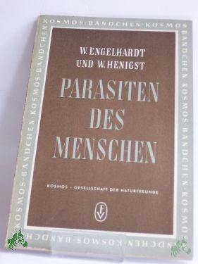 Product image 1 of the product “Parasiten des Menschen / W. Engelhardt ; W. Henigst. Zeichn.: Irmgard Engelhardt ”