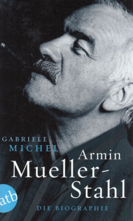 Artikelbild 1 des Artikels “Armin Mueller-Stahl : die Biographie / Gabriele Michel “