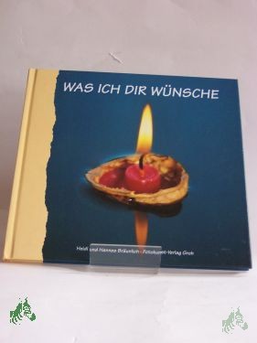 Artikelbild 1 des Artikels “Was ich dir wünsche “