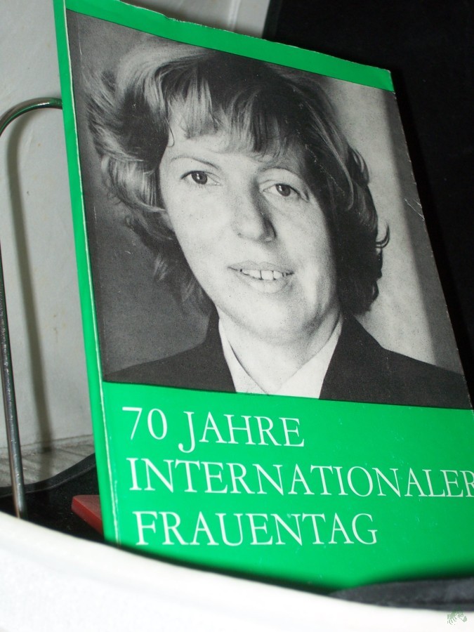 Artikelbild 1 des Artikels “70 [Siebzig] Jahre internationaler Frauentag / hrsg. von d. Forschungsgemeinschaft 