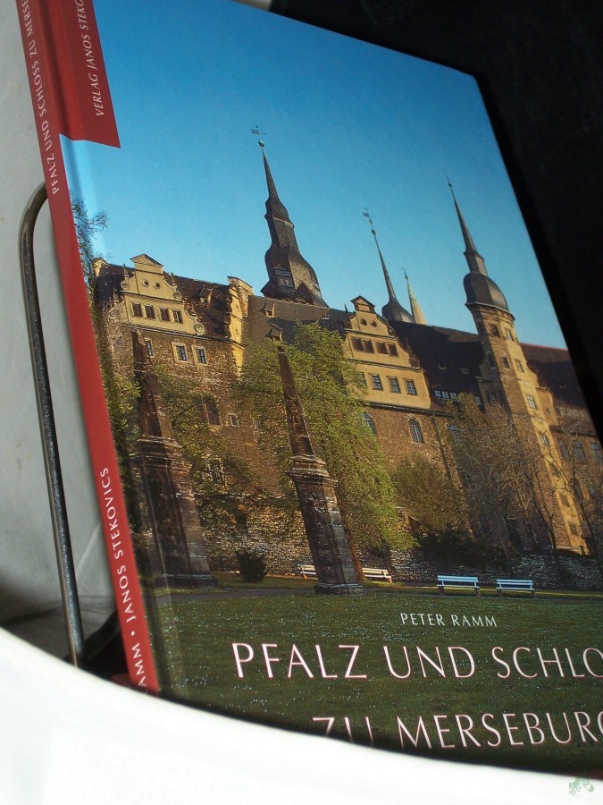 Product image 1 of the product “Pfalz und Schloss zu Merseburg / Peter Ramm. Mit Fotogr. von Janos Stekovics ”