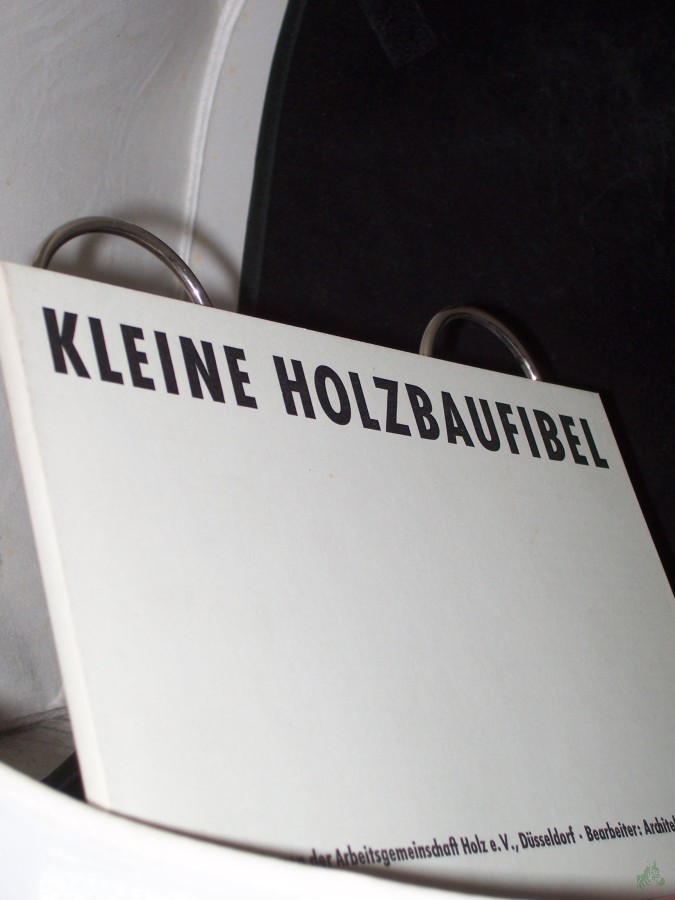 Product image 1 of the product “Kleine Holzbaufibel Architektur Holz Holzbau ”