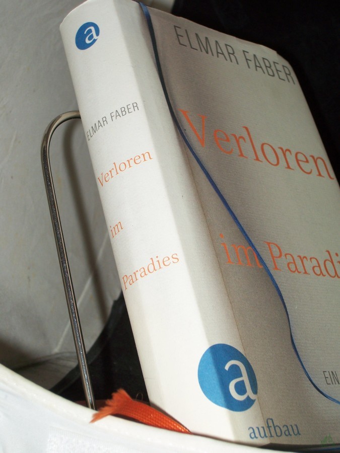 Artikelbild 1 des Artikels “Verloren im Paradies : ein Verlegerleben / Elmar Faber “