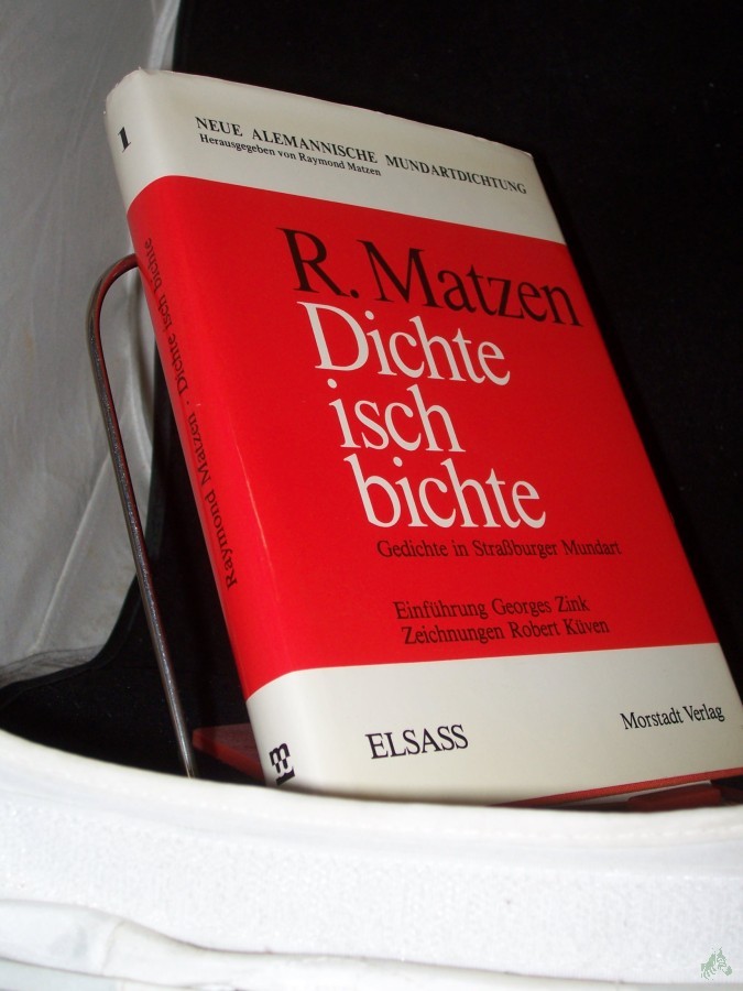 Artikelbild 1 des Artikels “Dichte isch bichte : Gedichte in Strassburger Mundart / Raymond Matzen. Einf. Georges Zink. Zeichn. Robert Küven “
