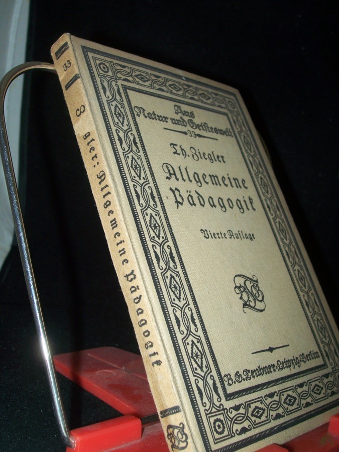 Artikelbild 1 des Artikels “Allgemeine Pädagogik : Sechs Vorträge / von Theobald Ziegler “