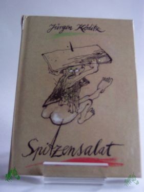 Product image 1 of the product “Spitzensalat : Aphorismen / Jürgen Köditz ”
