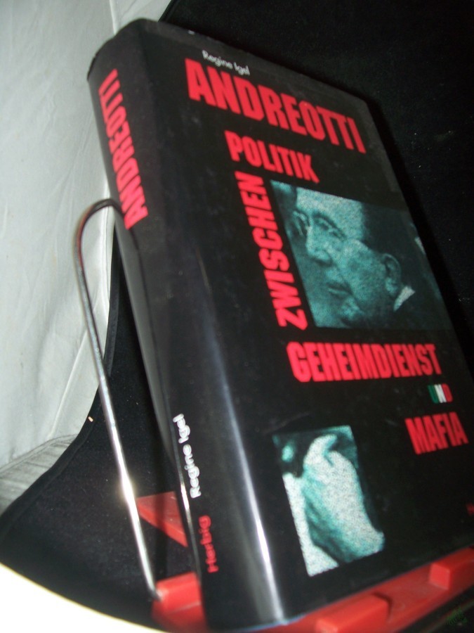 Artikelbild 1 des Artikels “Andreotti : Politik zwischen Geheimdienst und Mafia / Regine Igel “