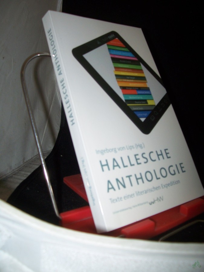 Artikelbild 1 des Artikels “Hallesche Anthologie : Texte einer literarischen Expedition / Ingeborg von Lips (Hg.). [Wilhelm Bartsch...] “