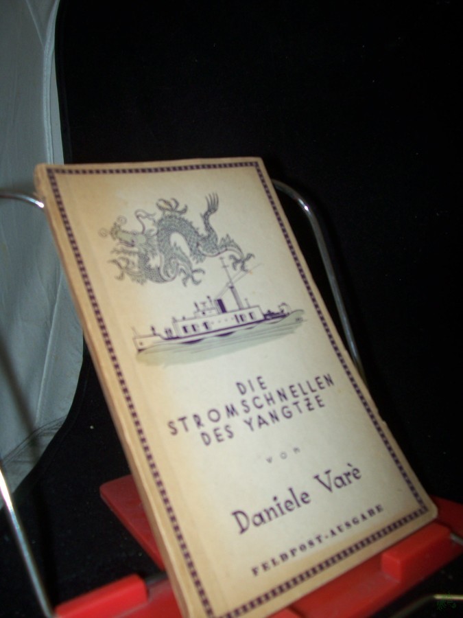 Product image 1 of the product “Die Stromschnellen des Yangtze / Daniele Varè ”