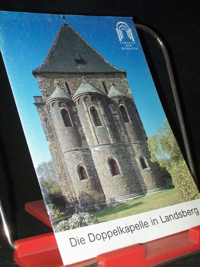 Product image 1 of the product “Die Doppelkapelle in Landsberg bei Halle / Gottfried Sehmsdorf ”