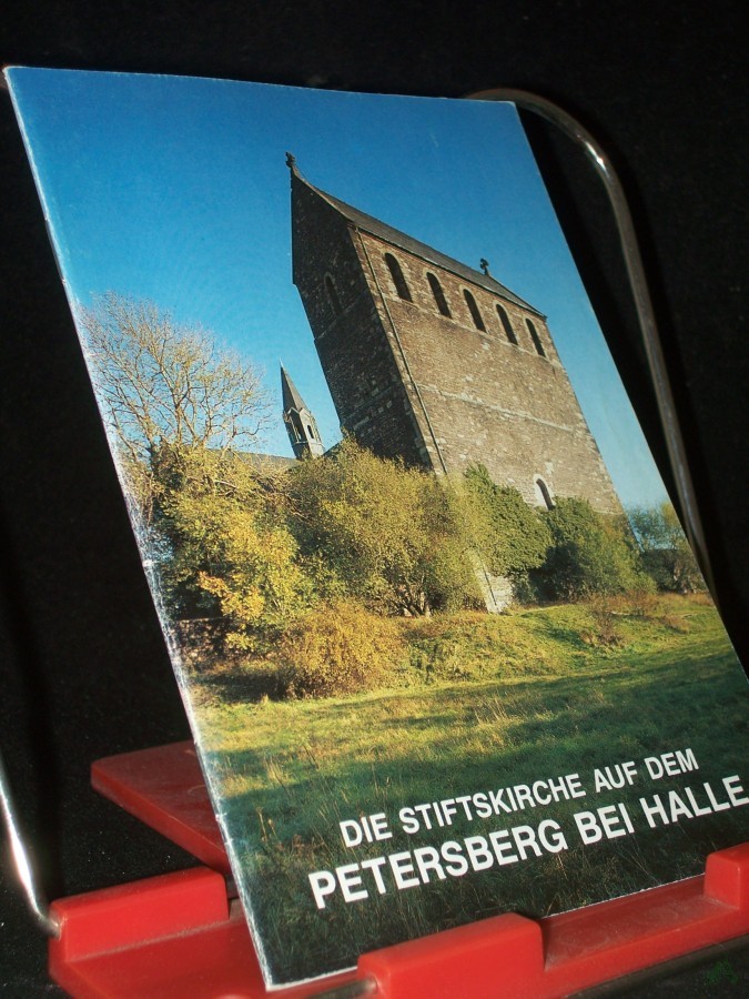 Artikelbild 1 des Artikels “Die Stiftskirche auf dem Petersberg bei Halle / [Hans-Joachim Krause] “