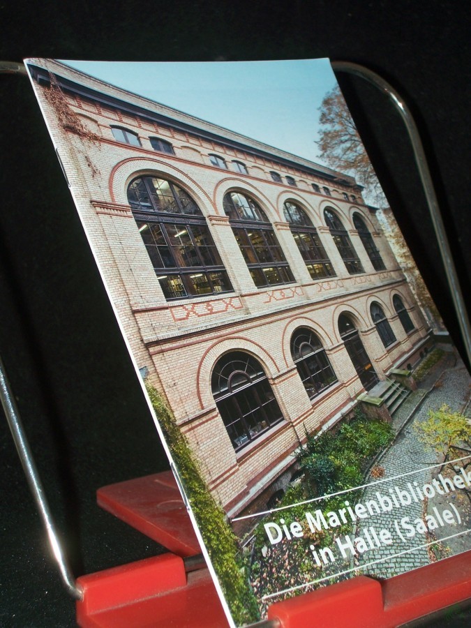 Product image 1 of the product “Die Marienbibliothek in Halle (Saale) / [hrsg. vom Freundeskreis der Marienbibliothek zu Halle e.V.]. Karsten Eisenmenger. [Aufnahmen: Reinhard Hentze ; Volker Hofmann] ”