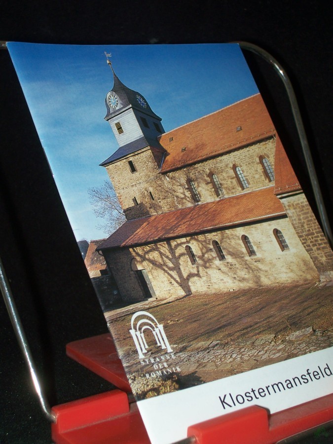 Artikelbild 1 des Artikels “Klostermansfeld / Helga Neumann. [Aufnahmen: Sigrid Schütze-Rodemann und Gert Schütze] “