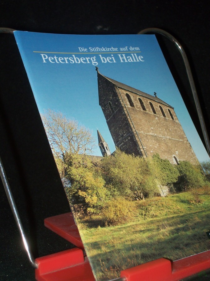 Artikelbild 1 des Artikels “Die Stiftskirche auf dem Petersberg bei Halle / [Hans-Joachim Krause] “
