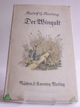 Product image 1 of the product “Der Wingult : Der Durchlöcherte / Rudolf G. Binding ”