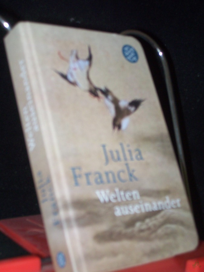 Product image 1 of the product “Welten auseinander / Julia Franck ”