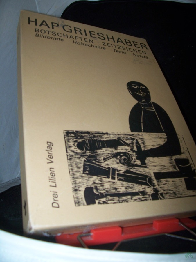Artikelbild 1 des Artikels “Botschaften - Zeitzeichen : Bildbriefe, Holzschn., Texte, Notate / HAP Grieshaber. [Hrsg. von Hans Marquardt. Mit Texten u. Briefen von Salvador Allende...] “