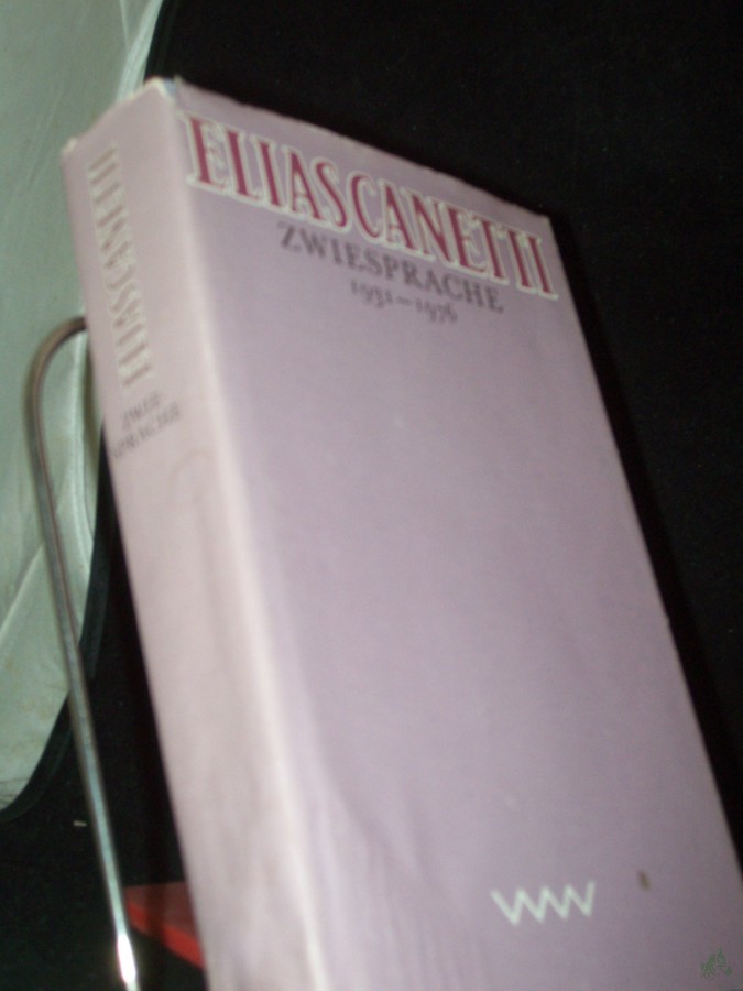 Artikelbild 1 des Artikels “Zwiesprache : 1931 - 1976 / Elias Canetti “