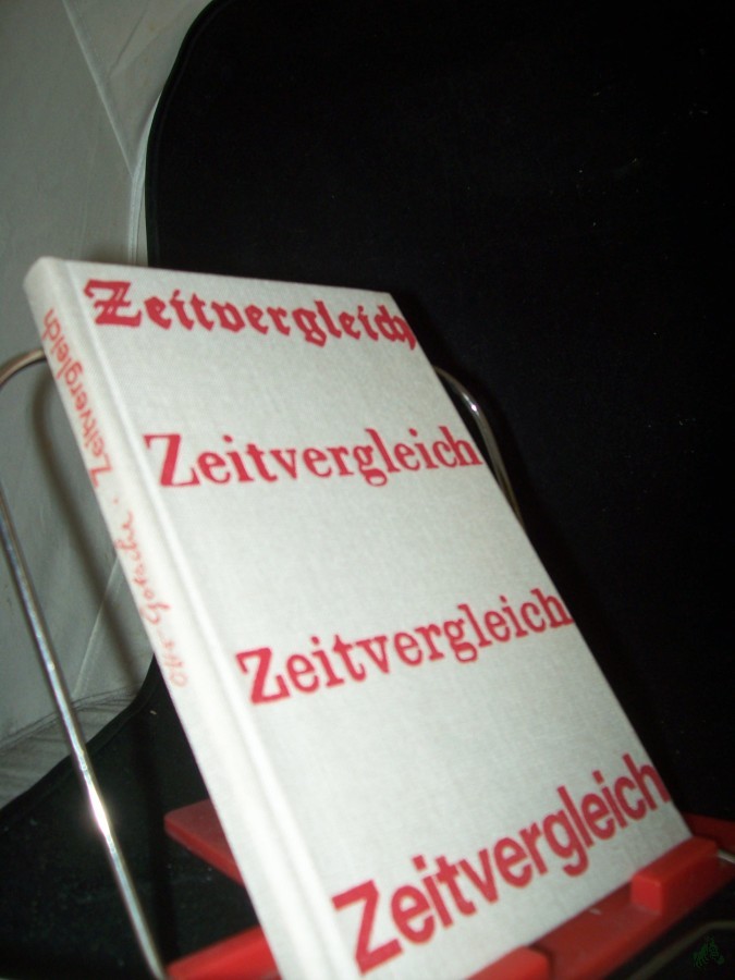 Artikelbild 1 des Artikels “Zeitvergleich : Anekdoten u. Situationen / Otto Gotsche “