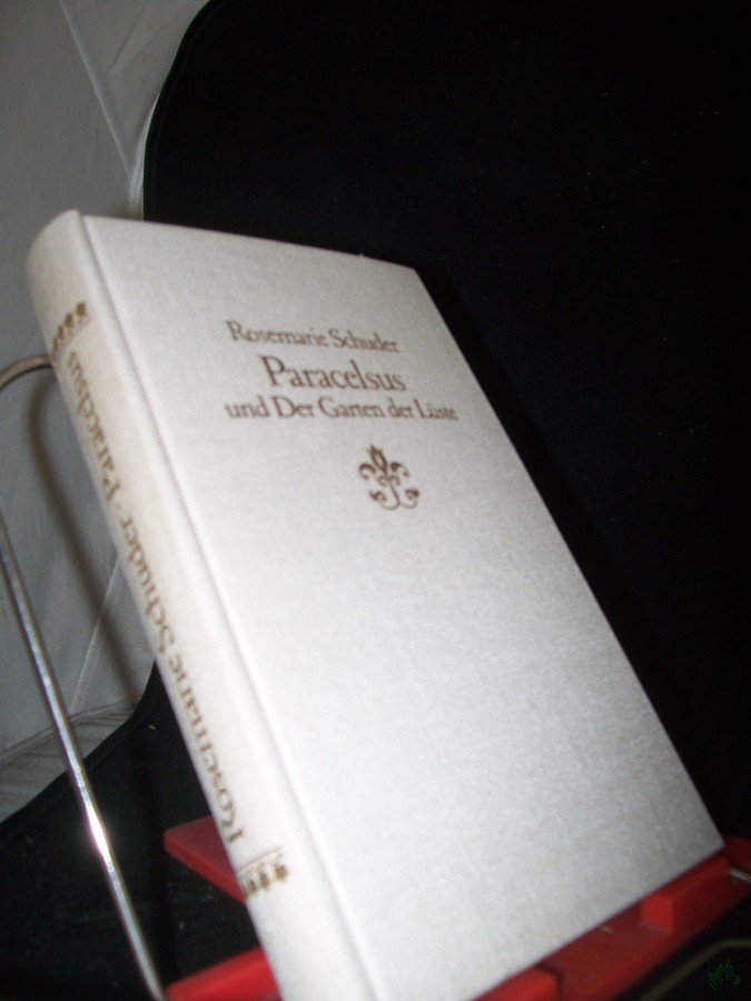 Artikelbild 1 des Artikels “Paracelsus und der Garten der Lüste : Roman / Rosemarie Schuder “
