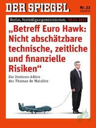 Artikelbild 1 des Artikels “23/2013, Betreff Euro Hawk: Nicht abschätzbare technische, zeitliche und finazielle Risiken, Drohnen Affäre des Thomas de Maiziere “
