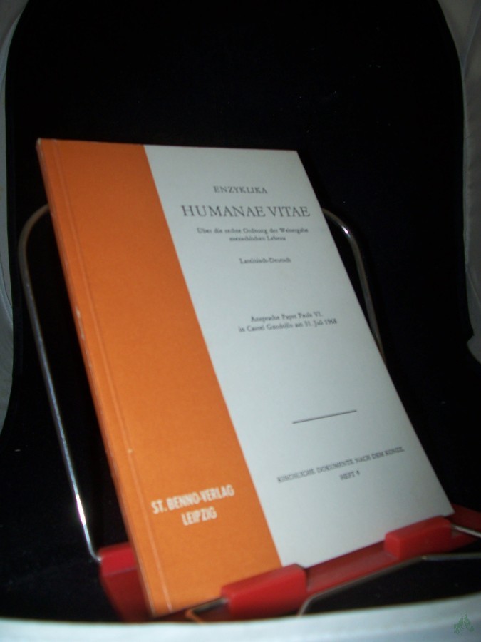 Product image 1 of the product “Enzyklika über die rechte Ordnung der Weitergabe menschlichen Lebens : Approbierte Übers. ; Ansprache Papst Pauls VI. in Castel Gandolfo am 31. Juli 1968 ”
