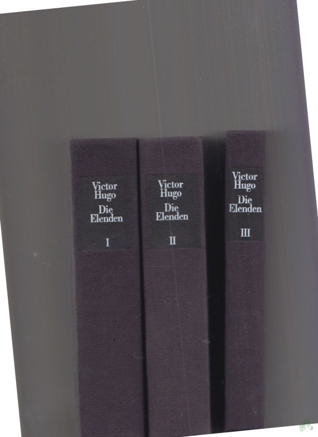 Artikelbild 1 des Artikels “Die Elenden / Victor Hugo. Aus dem Franz. von Paul Wiegler und Wolfgang Günther “