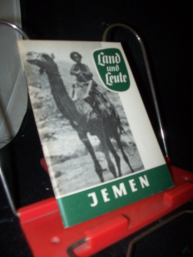 Artikelbild 1 des Artikels “Land und Leute Teil: Jemen / Heinz Bastian “