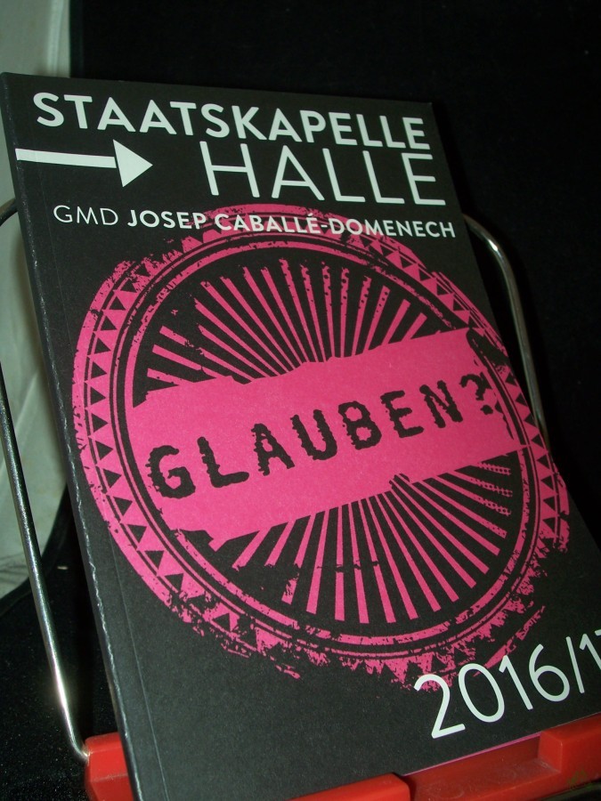 Artikelbild 1 des Artikels “GMD JOSEP CABALLE DOMENECH, GLAUBEN, Spielplan 2016/17 “