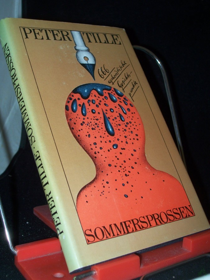 Artikelbild 1 des Artikels “Sommersprossen : 666 aphorist. Gesichtspunkte / Peter Tille. Illustrationen Hans Ticha “