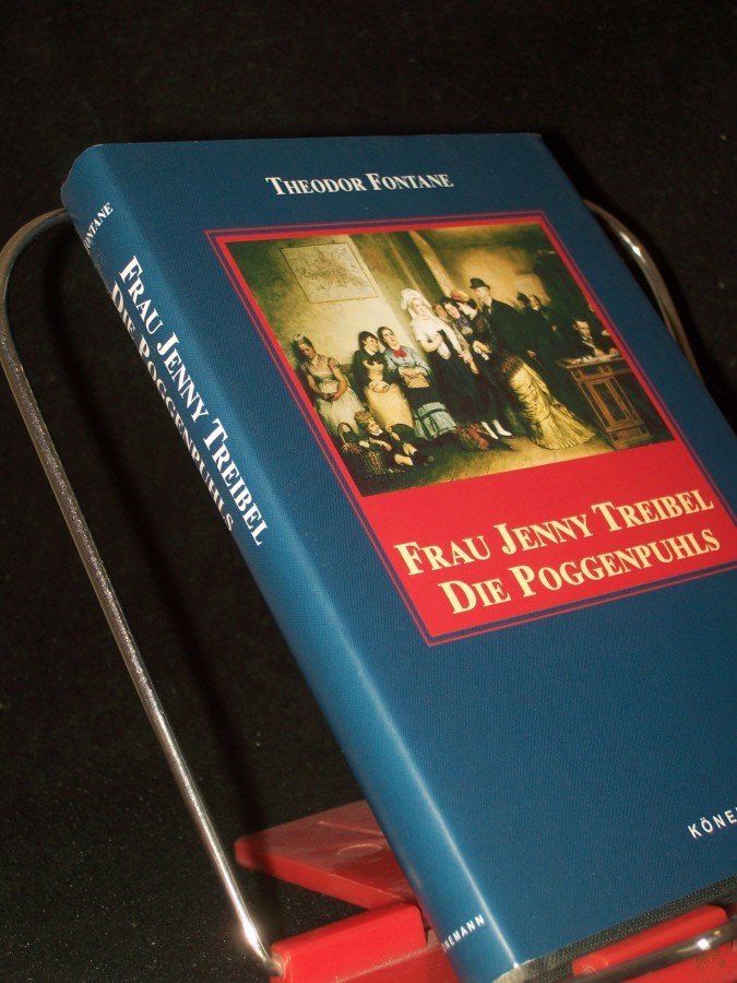 Product image 1 of the product “Frau Jenny Treibel / Theodor Fontane. [Hrsg. von Rolf Toman] Die Poggenpuhls ”