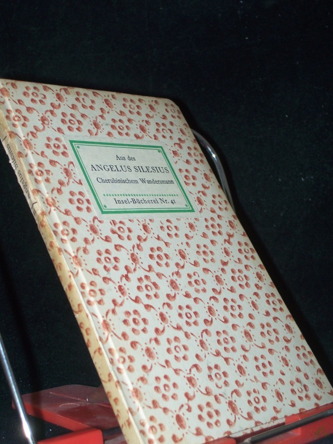 Artikelbild 1 des Artikels “Aus des Angelus Silesius Cherubinischem Wandersmann nebst geistlichen Liedern “