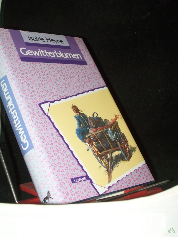 Product image 1 of the product “Gewitterblumen / Isolde Heyne ”