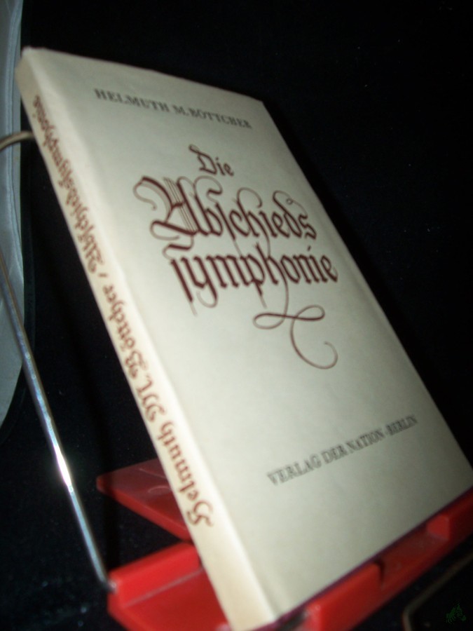 Product image 1 of the product “Die Abschiedssymphonie : Eine Haydn-Novelle / Helmuth M. Böttcher ”