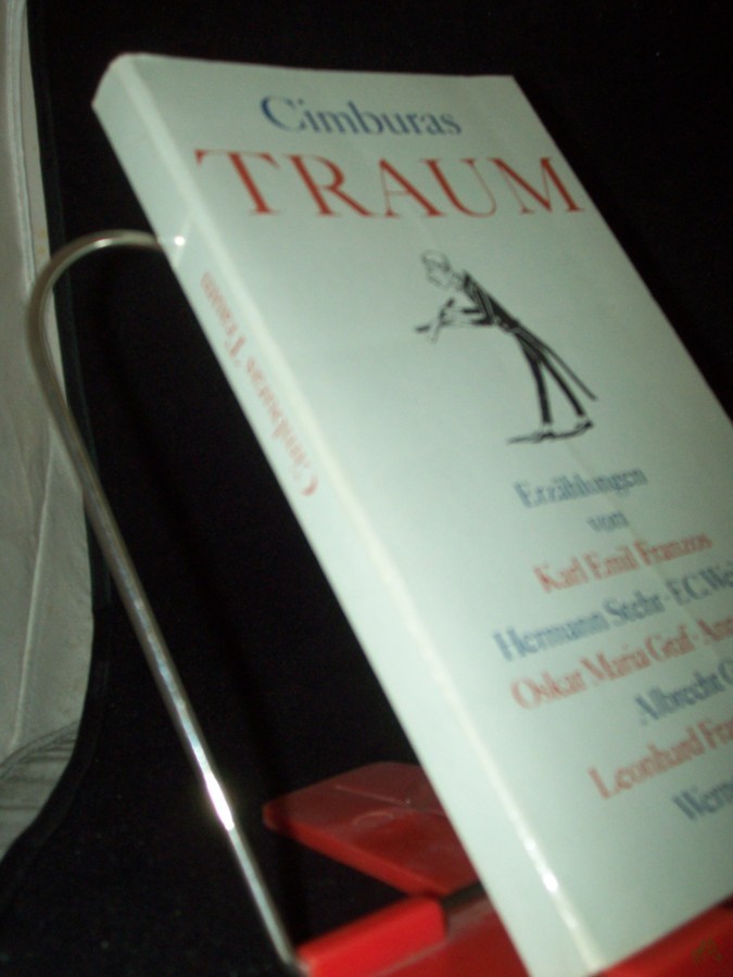 Product image 1 of the product “Cimburas Traum : Handwerkergestalten in Erzählungen d. letzten 100 Jahre / [hrsg. u. mit e. Nachw. vers. von Günter Creutzburg. Von Karl Emil Franzos...] ”