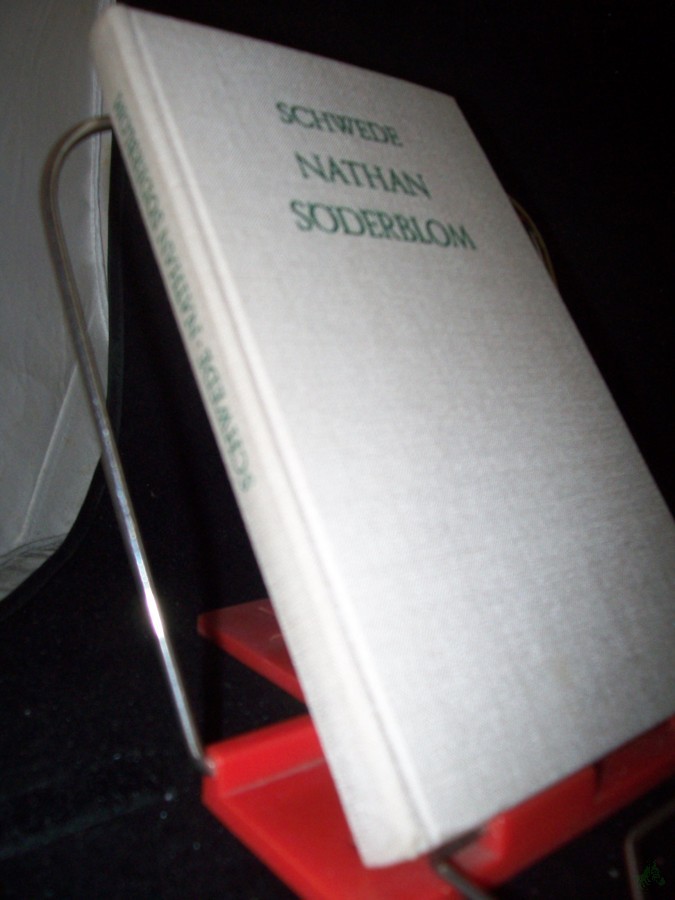 Artikelbild 1 des Artikels “Nathan Söderblom : Ein Lebensbild / Alfred Otto Schwede “