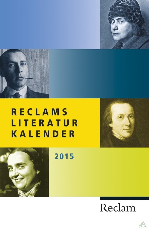 Artikelbild 1 des Artikels “Reclams Literatur-Kalender 2015 “