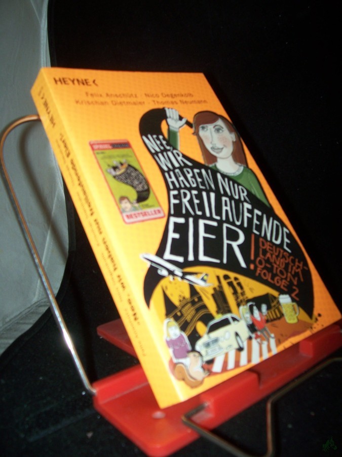 Artikelbild 1 des Artikels “Deutschland im O-Ton Teil: Folge 2., Nee, wir haben nur freilaufende Eier “