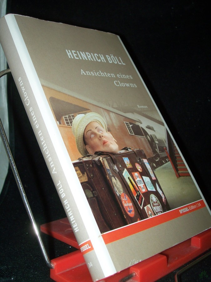 Product image 1 of the product “Ansichten eines Clowns : Roman / Heinrich Böll. Mit einem Nachw. des Autors ”