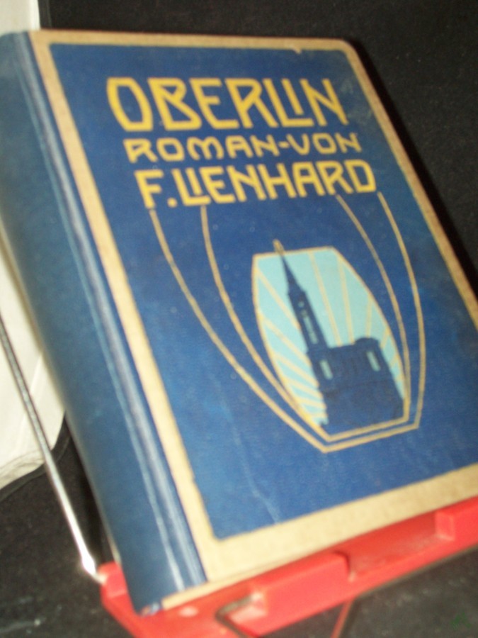 Artikelbild 1 des Artikels “Oberlin : Roman aus d. Revolutionszeit im Elsaß / Friedrich Lienhard “