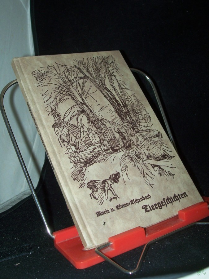 Product image 1 of the product “Tiergeschichten / Marie von Ebner-Eschenbach. Zeichn. von Walter Münze ”