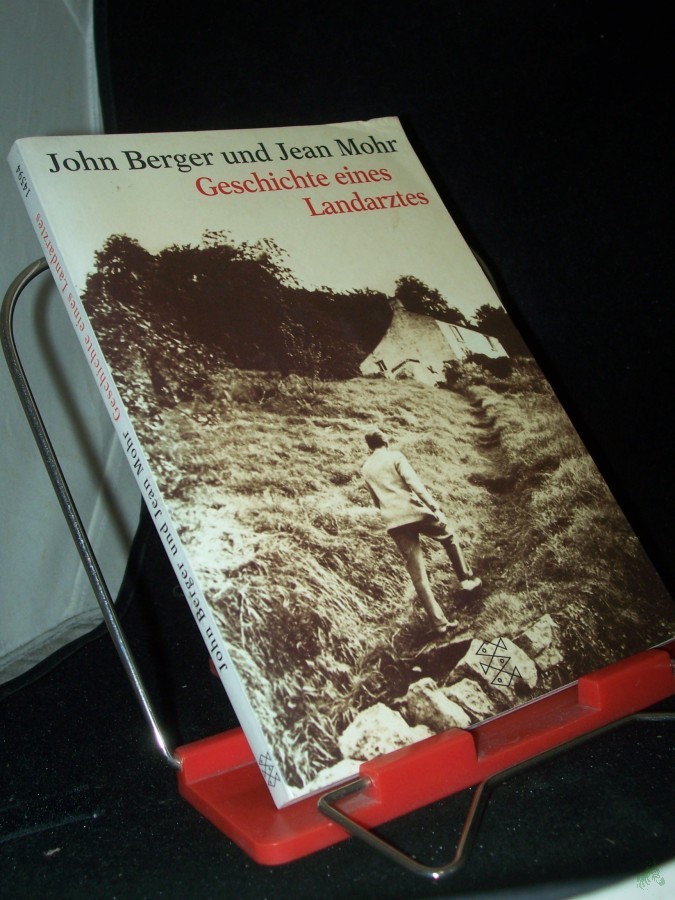 Artikelbild 1 des Artikels “Geschichte eines Landarztes / John Berger ; Jean Mohr. Aus dem Engl. von Wolfgang Uter. Mit einem Nachw. von Hans Jürgen Balmes “